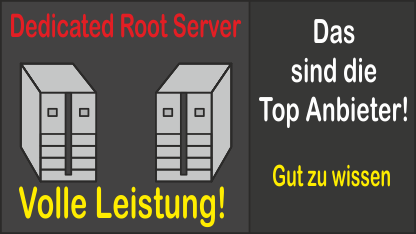 Top Anbieter von Dedicated Root Server