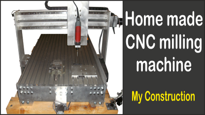 Home made CNC milling machine